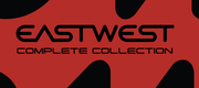 EastWest Complete Collection